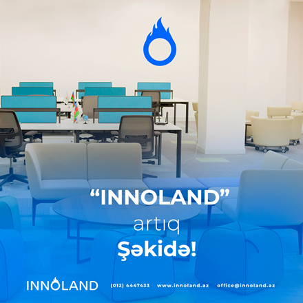 INNOLAND начал отбор на первую инкубационную программу для нового центра в Шеки!